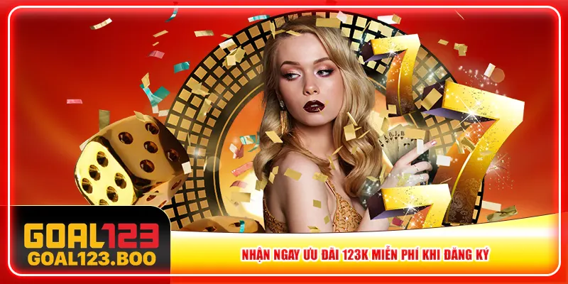 Nhận ngay ưu đãi 123K miễn phí khi đăng ký Nhận ngay ưu đãi 123K miễn phí khi đăng ký