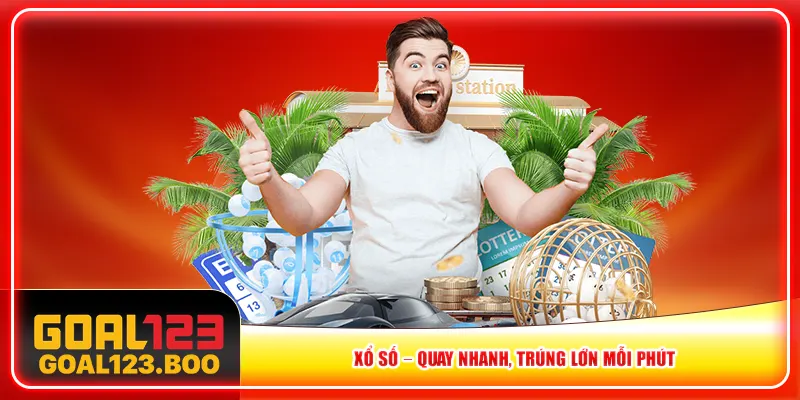 Xổ số – Quay nhanh, trúng lớn mỗi phút Xổ số – Quay nhanh, trúng lớn mỗi phút